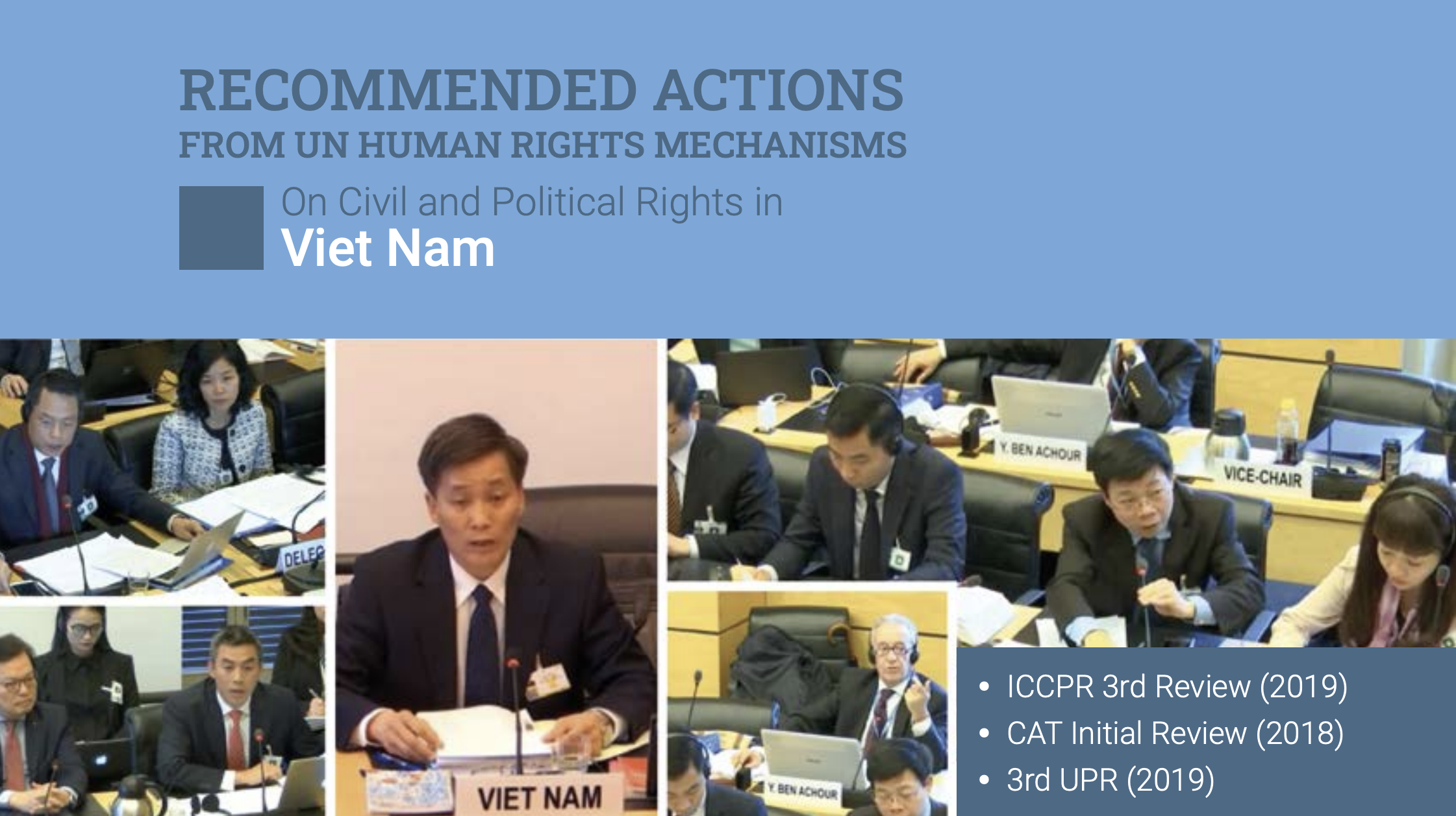 Viet Nam: Recommended Actions from UN HR Mechanisms on Civil and Political Rights